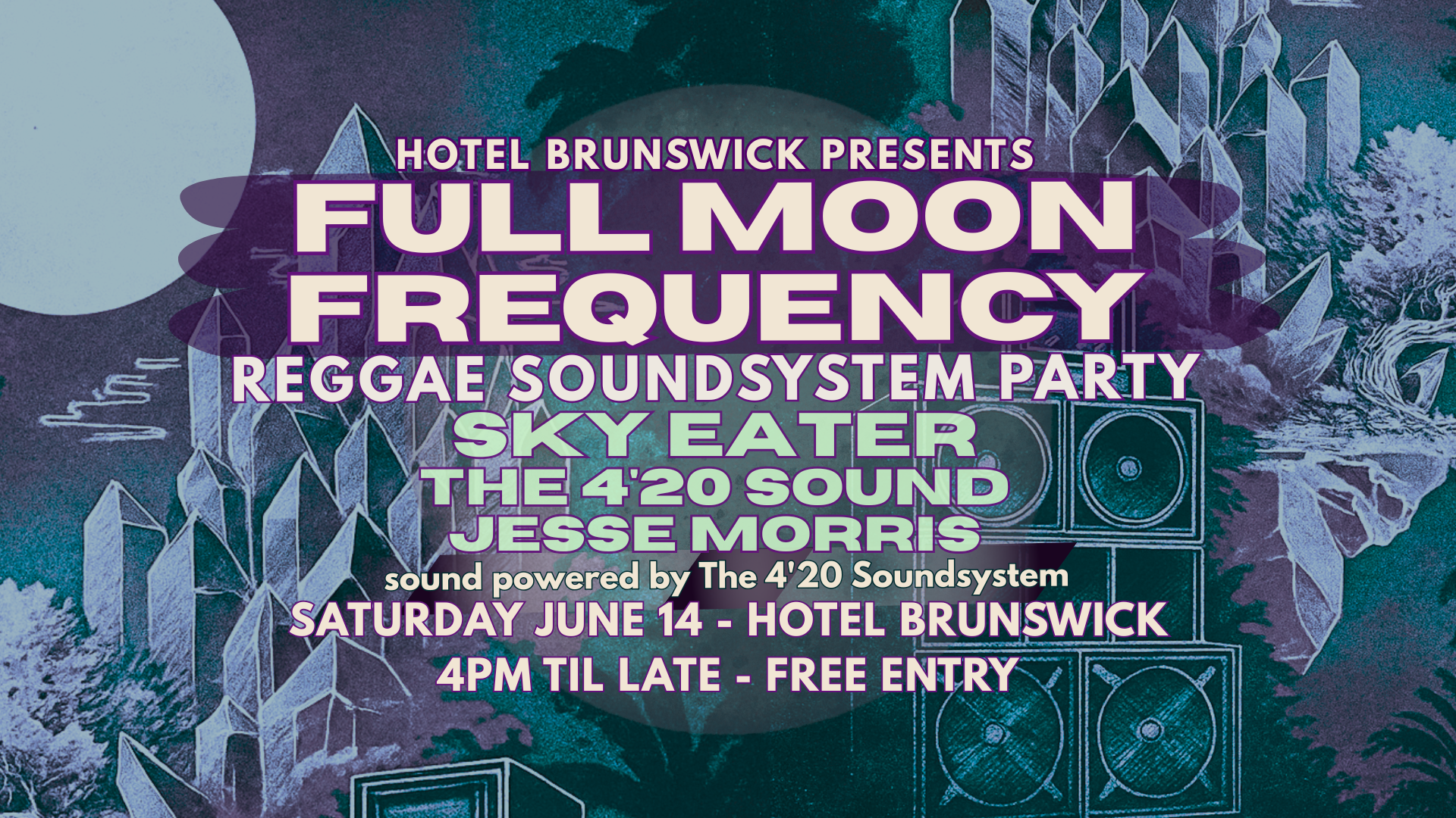 FULL MOON FREQUENCY Reggae Soundsystem Party